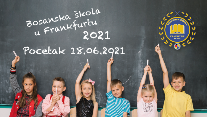 Wir sind zurück! Bosnische Schule Frankfurt am Main – 2021